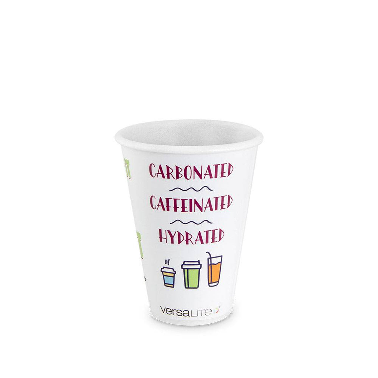 A white Versalite Polypropylene (PP) Good Day Design cup for hot/cold drinks featuring "Carbonated, Caffeinated, Hydrated" in red and purple text, images of four drinks at the bottom, and the VersaLITE brand name.