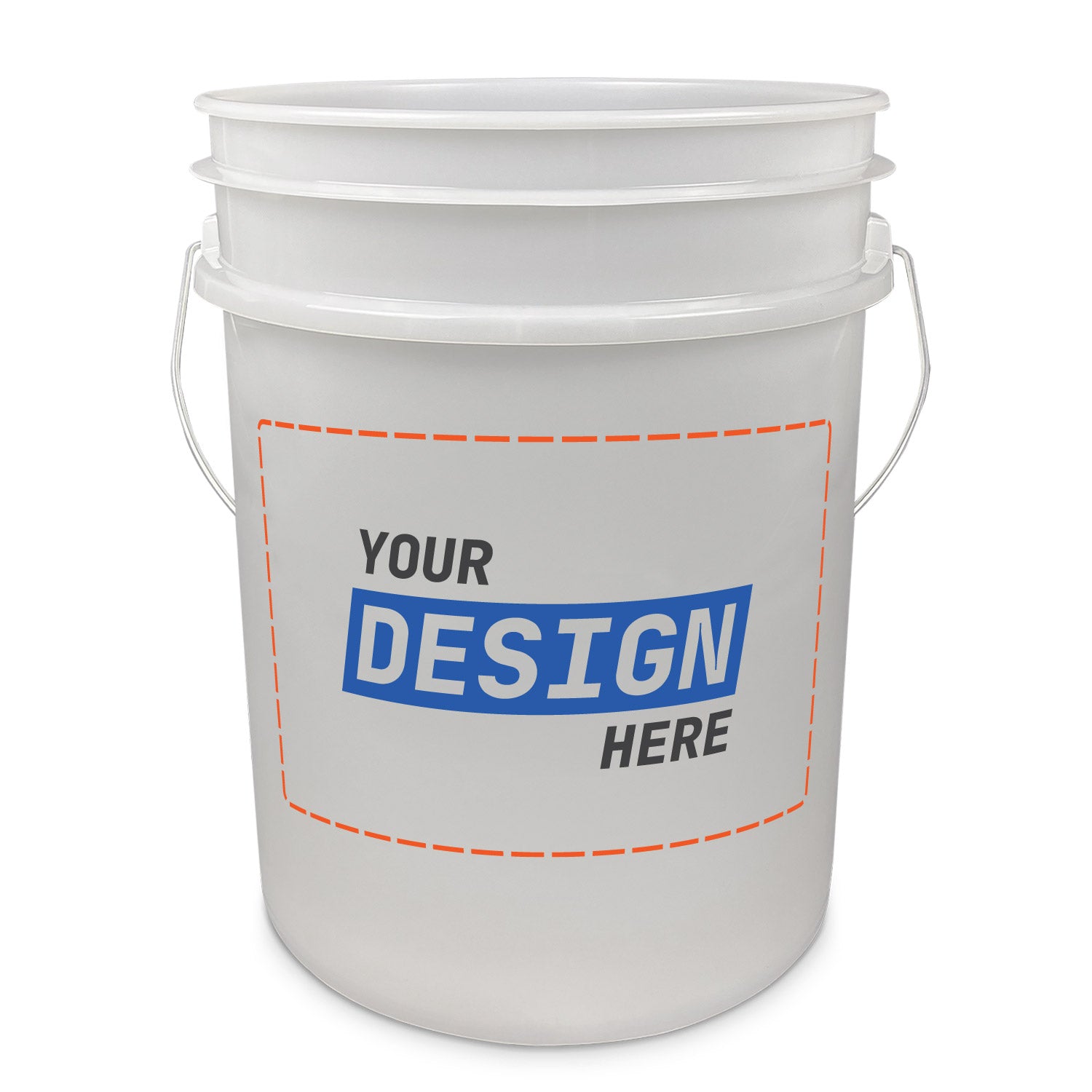 Custom 5 Gallon Buckets are white plastic with metal handles, featuring a blank rectangular area outlined in orange dashes and bold black and blue "YOUR DESIGN HERE" text on the front.